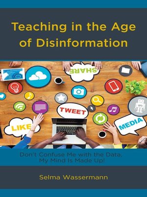 cover image of Teaching in the Age of Disinformation